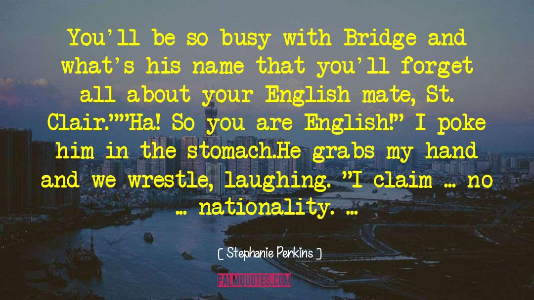 C3 A9tienne St Clair quotes by Stephanie Perkins