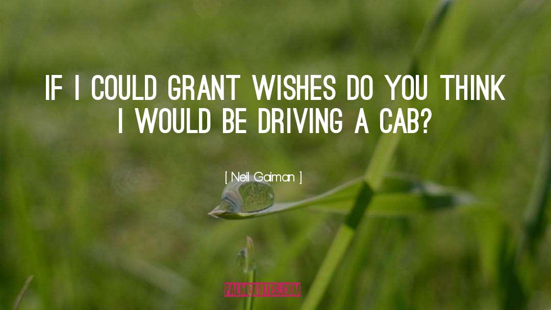 Cab quotes by Neil Gaiman