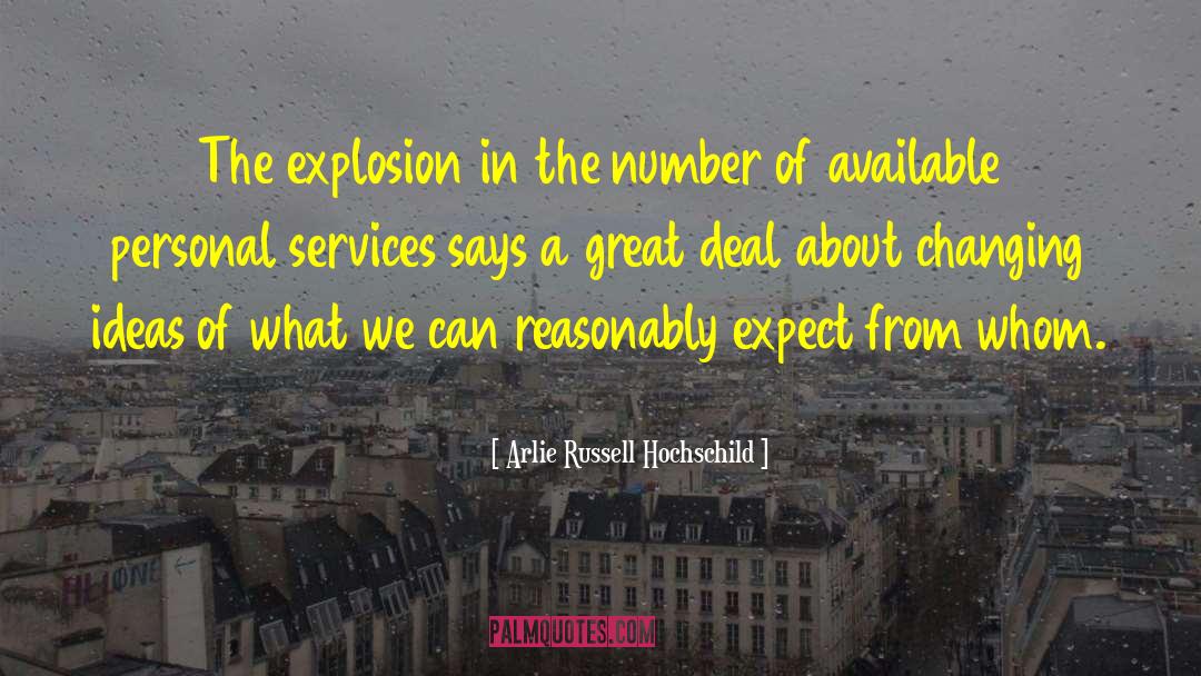 Cab Services In Bhubaneswar quotes by Arlie Russell Hochschild