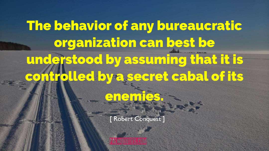 Cabal quotes by Robert Conquest