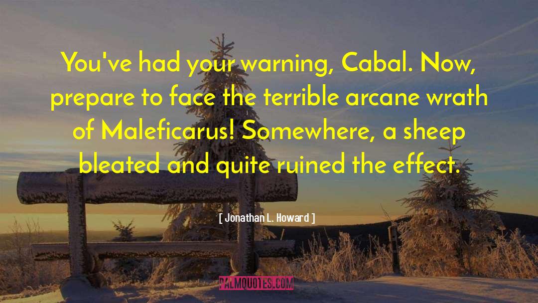 Cabal quotes by Jonathan L. Howard