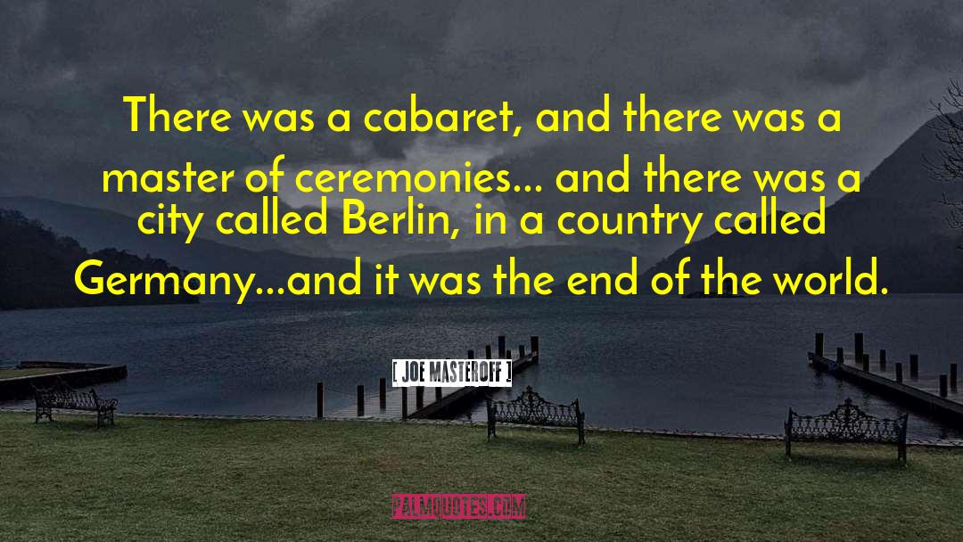 Cabaret quotes by Joe Masteroff