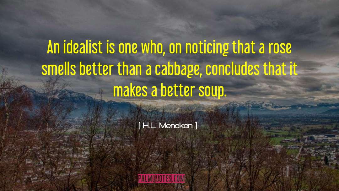 Cabbage quotes by H.L. Mencken