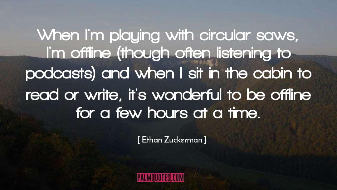 Cabin In The Woods quotes by Ethan Zuckerman