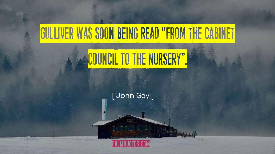 Cabinet quotes by John Gay