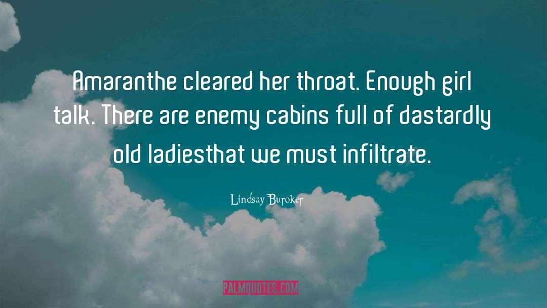 Cabins quotes by Lindsay Buroker