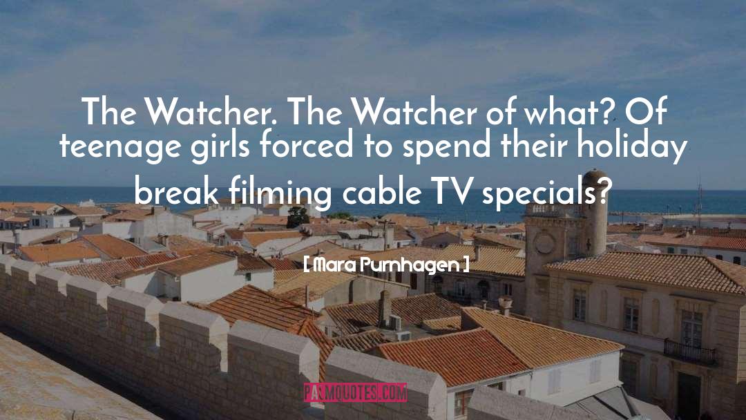 Cable Tv quotes by Mara Purnhagen