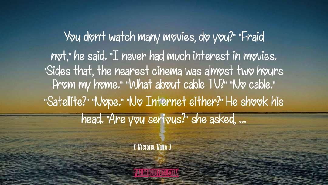 Cable Tv quotes by Victoria Vane