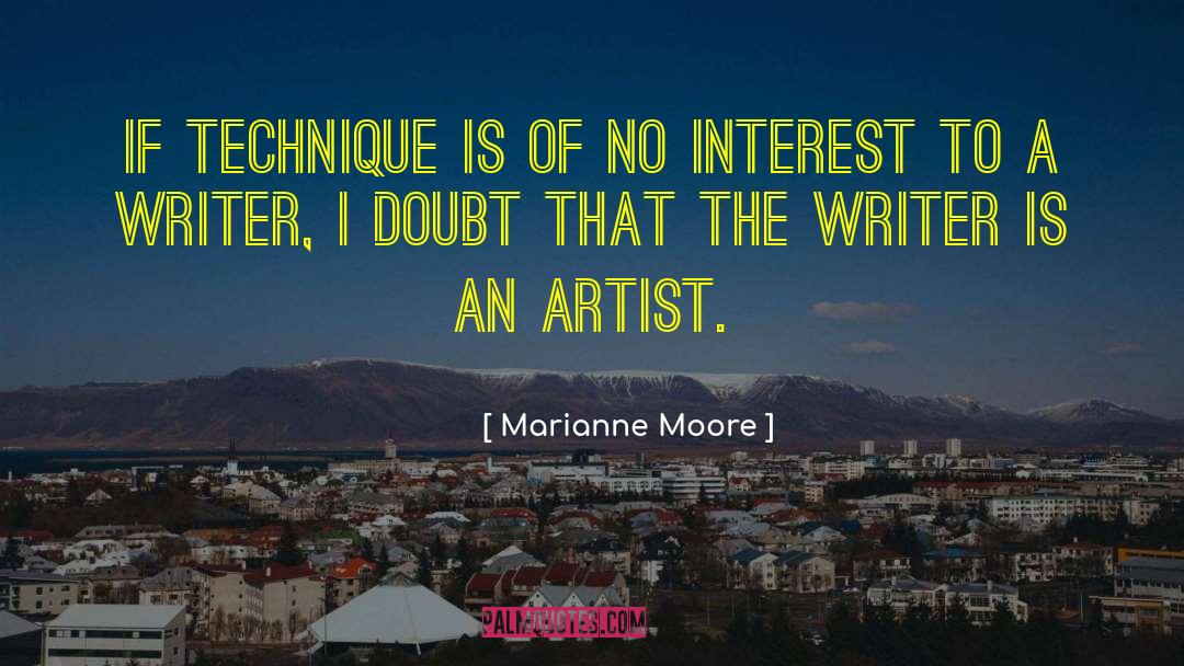 Cabrol Technique quotes by Marianne Moore