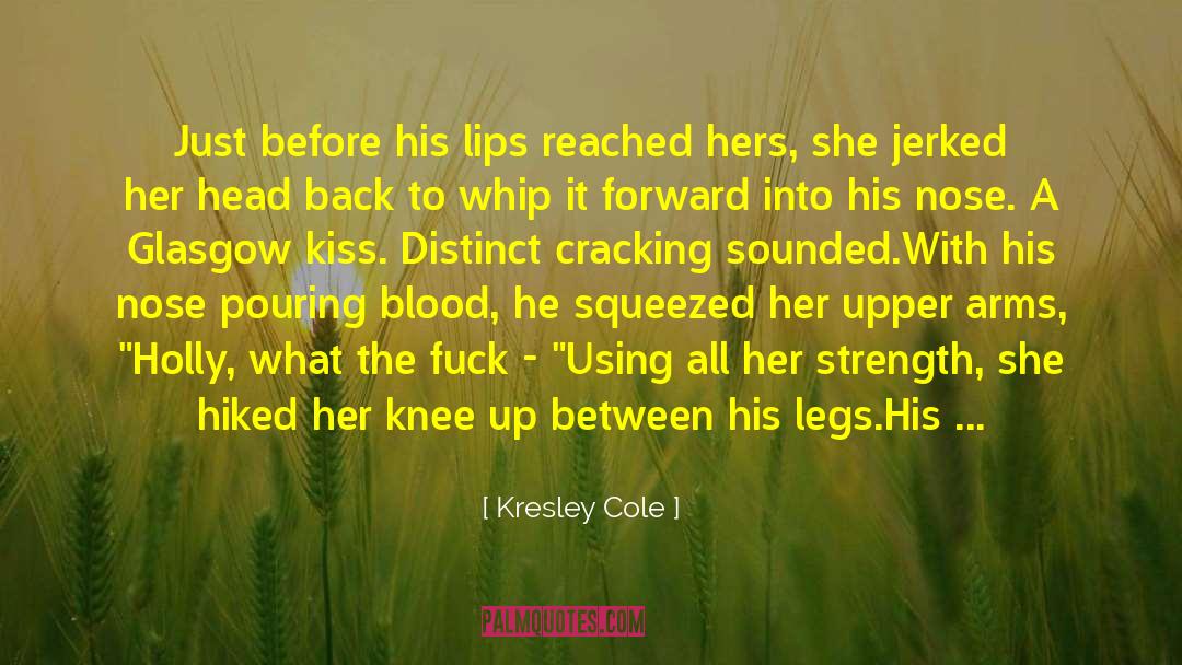 Cade Kelling quotes by Kresley Cole