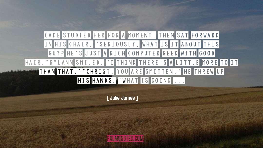 Cade Kelling quotes by Julie James