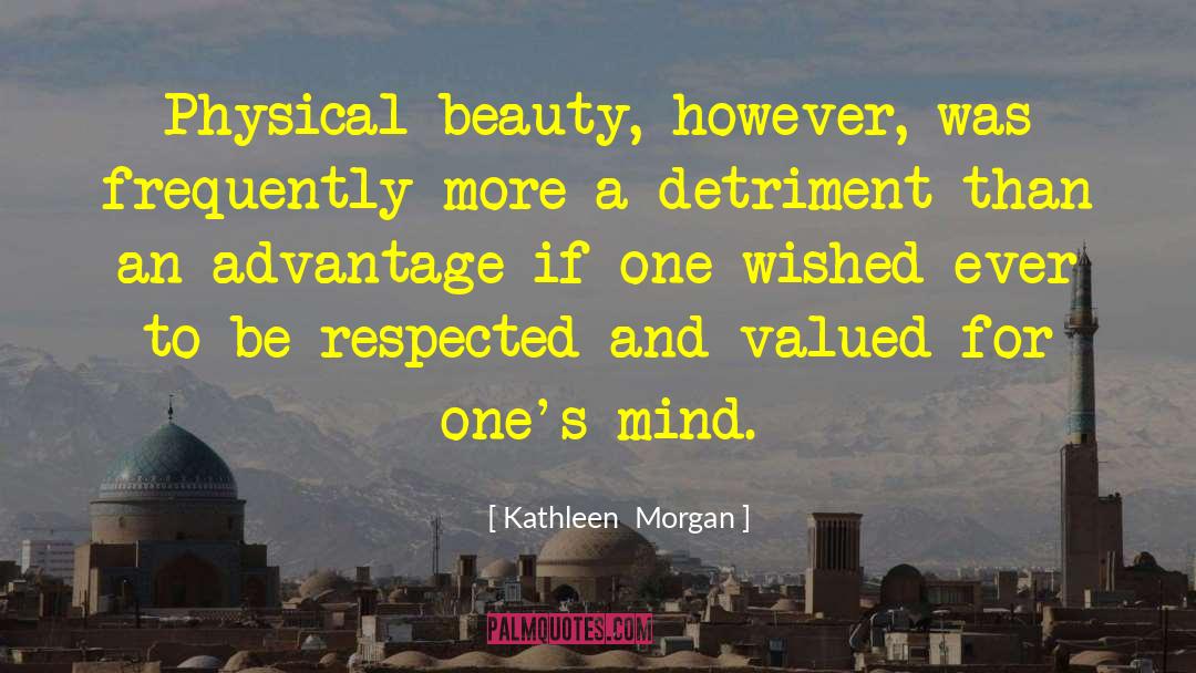 Cade Morgan quotes by Kathleen  Morgan