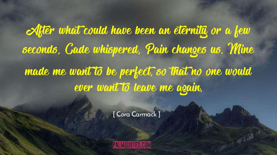Cade quotes by Cora Carmack