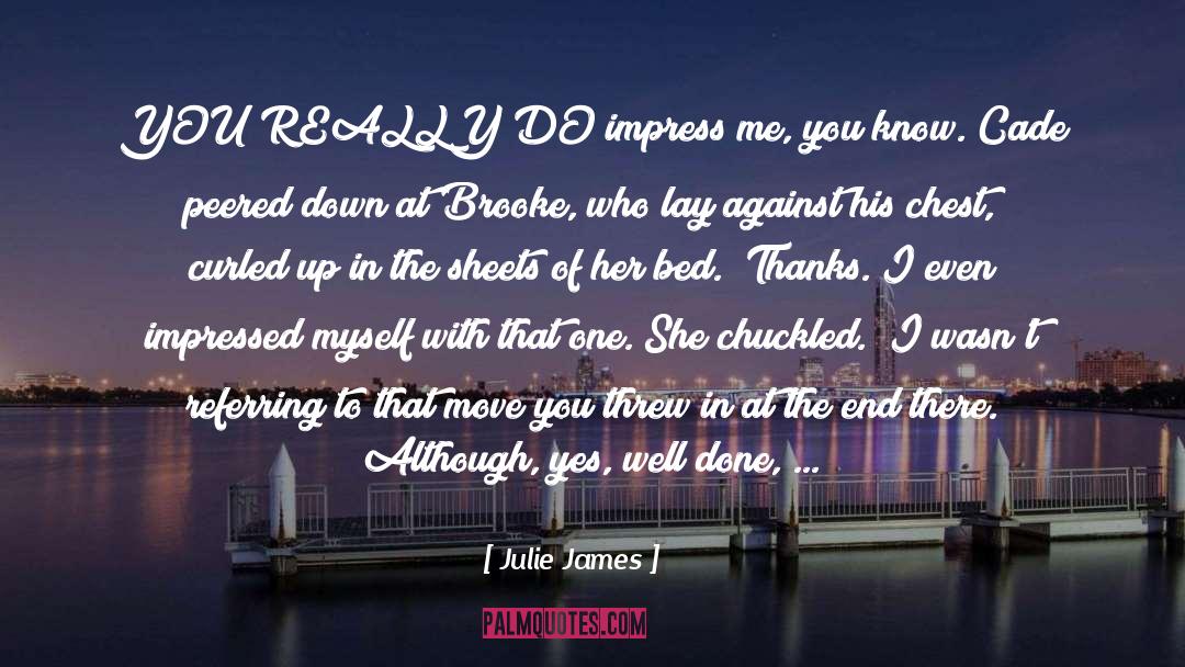 Cade quotes by Julie James