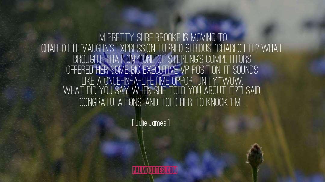 Cade quotes by Julie James