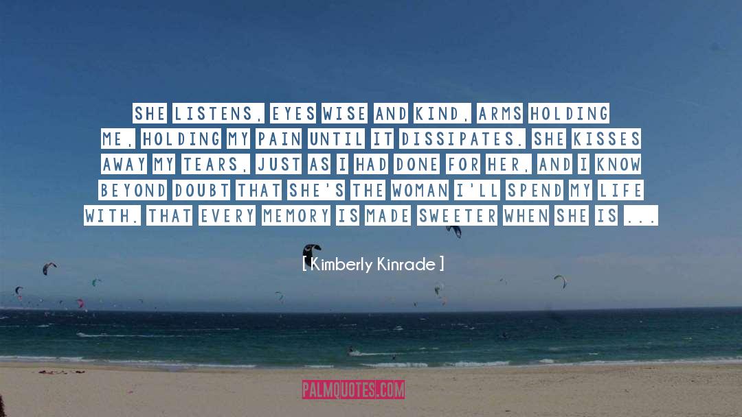 Cade quotes by Kimberly Kinrade
