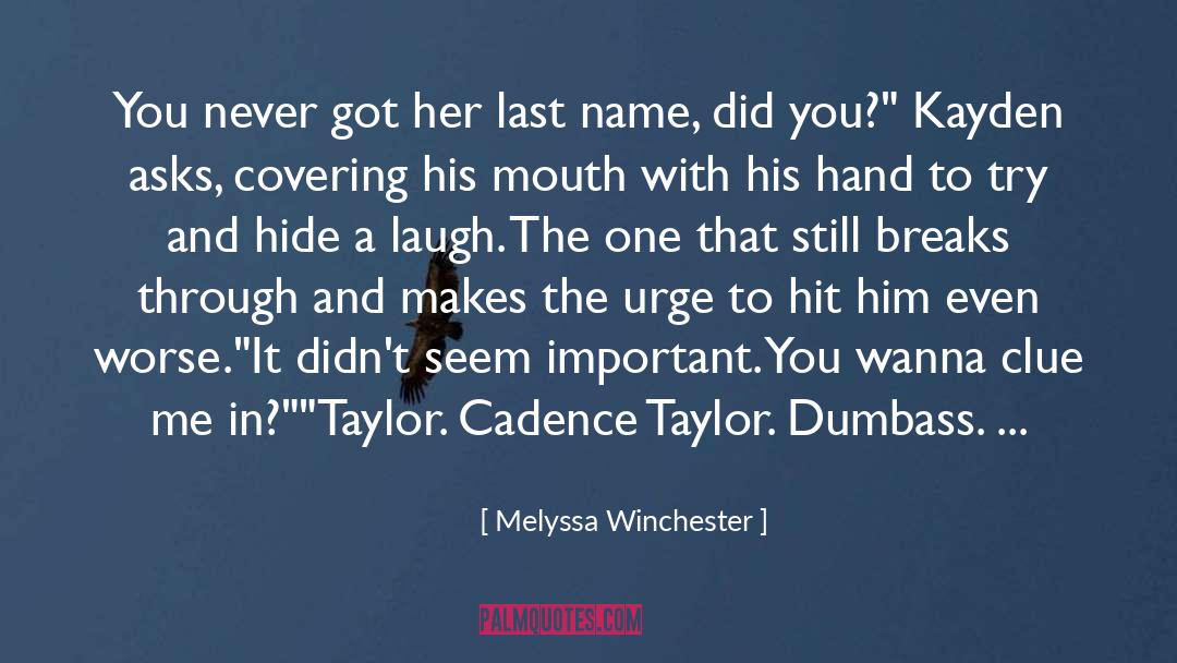 Cadence quotes by Melyssa Winchester