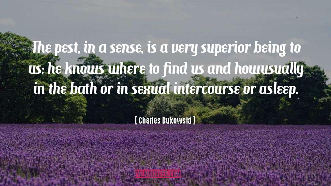 Cadenhead Pest quotes by Charles Bukowski