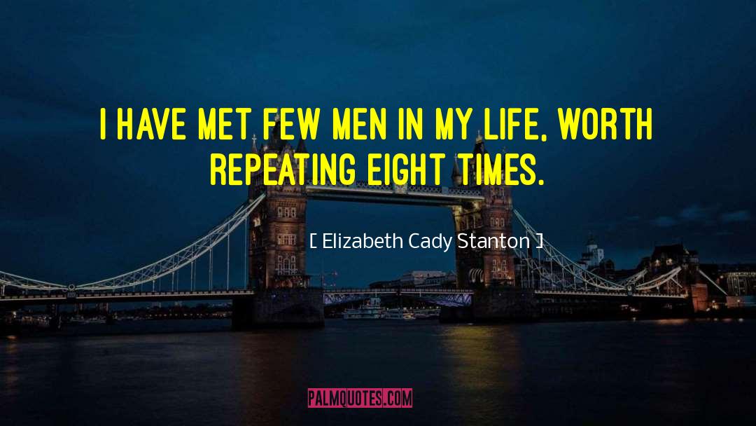 Cady quotes by Elizabeth Cady Stanton