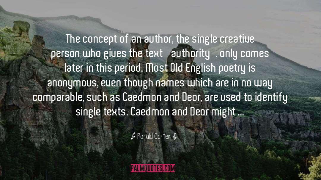 Caedmon quotes by Ronald Carter