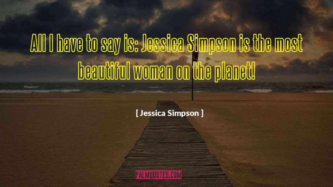 Caeley Simpson quotes by Jessica Simpson