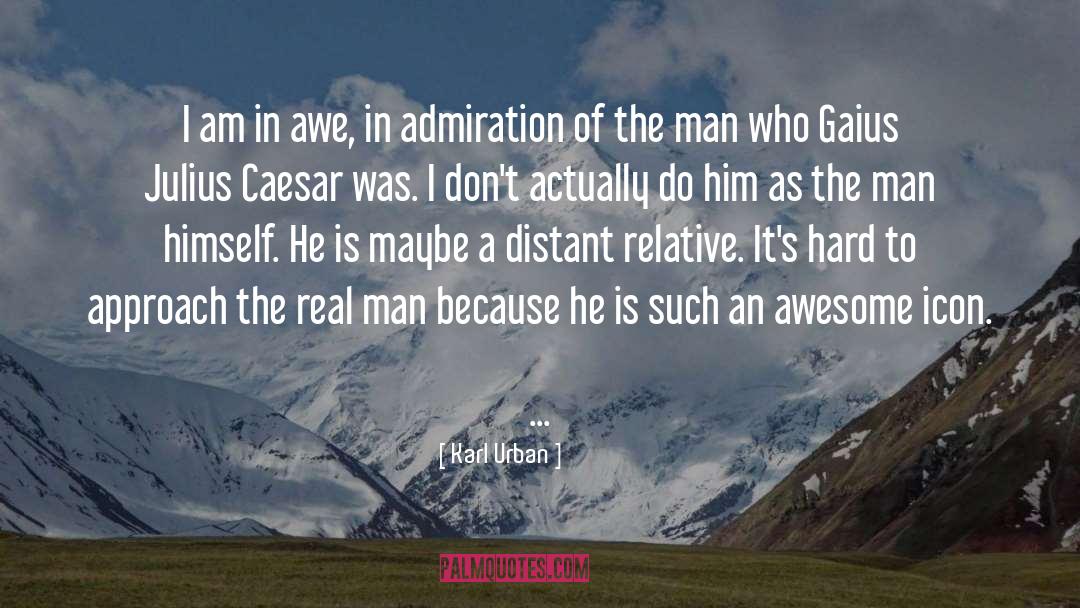 Caesar quotes by Karl Urban