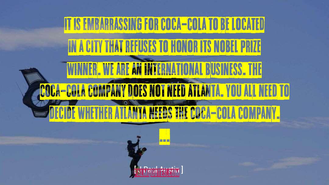 Cafeterias In Atlanta quotes by J Paul Austin
