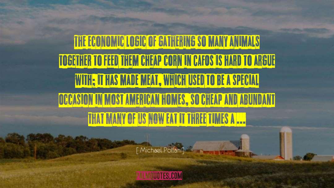 Cafos quotes by Michael Pollan