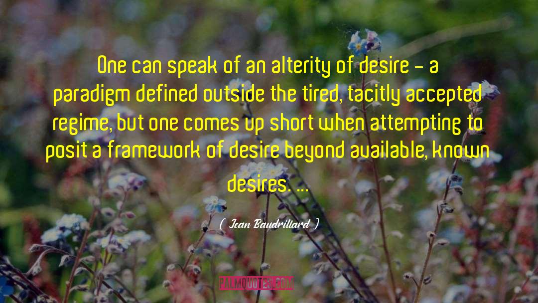 Cage Of Desires quotes by Jean Baudrillard
