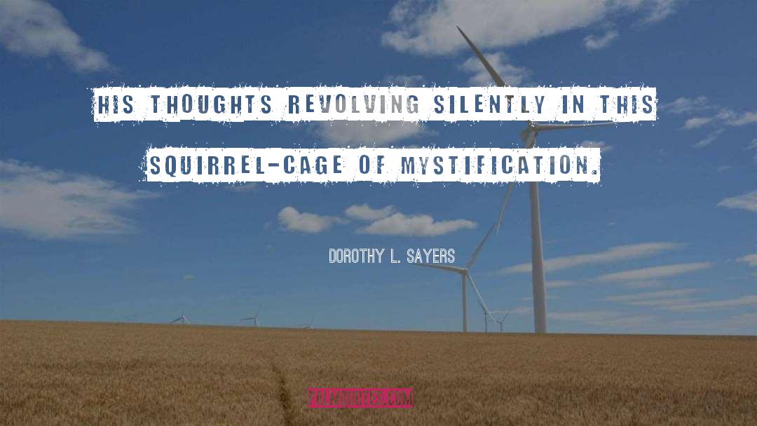 Cage quotes by Dorothy L. Sayers
