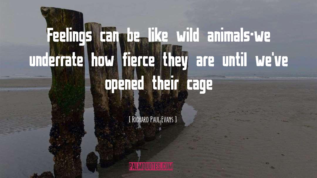 Cages quotes by Richard Paul Evans