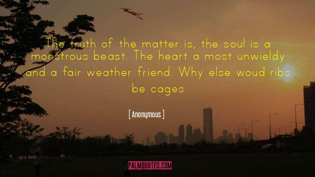 Cages quotes by Anonymous
