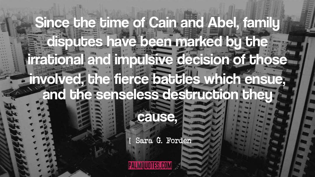Cain quotes by Sara G. Forden