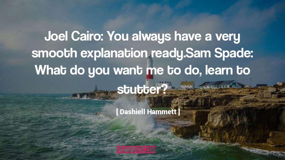 Cairo quotes by Dashiell Hammett