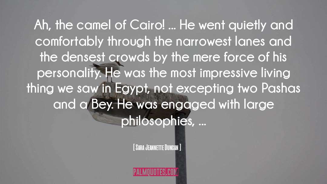 Cairo quotes by Sara Jeannette Duncan