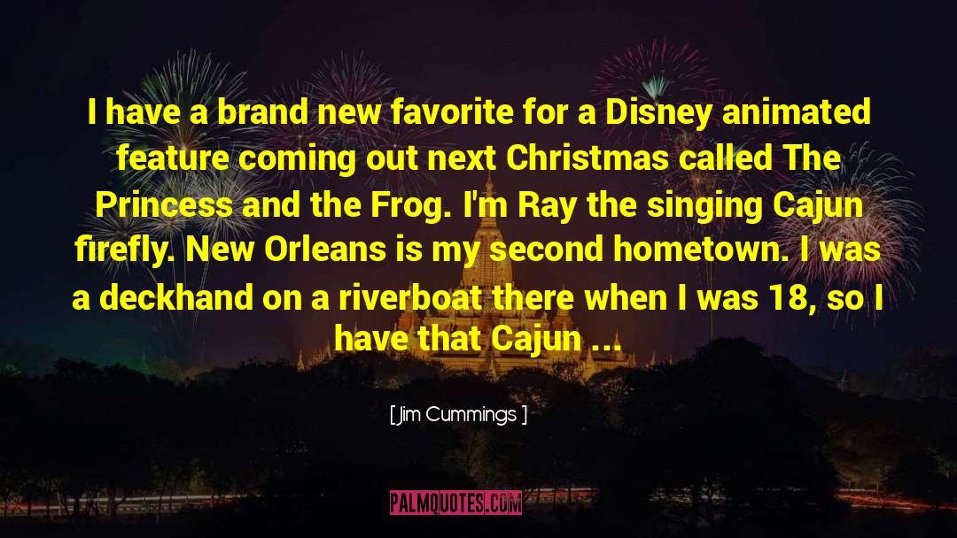 Cajun quotes by Jim Cummings