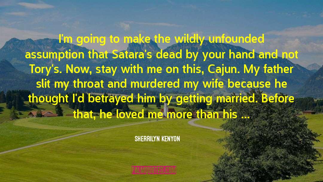 Cajun quotes by Sherrilyn Kenyon