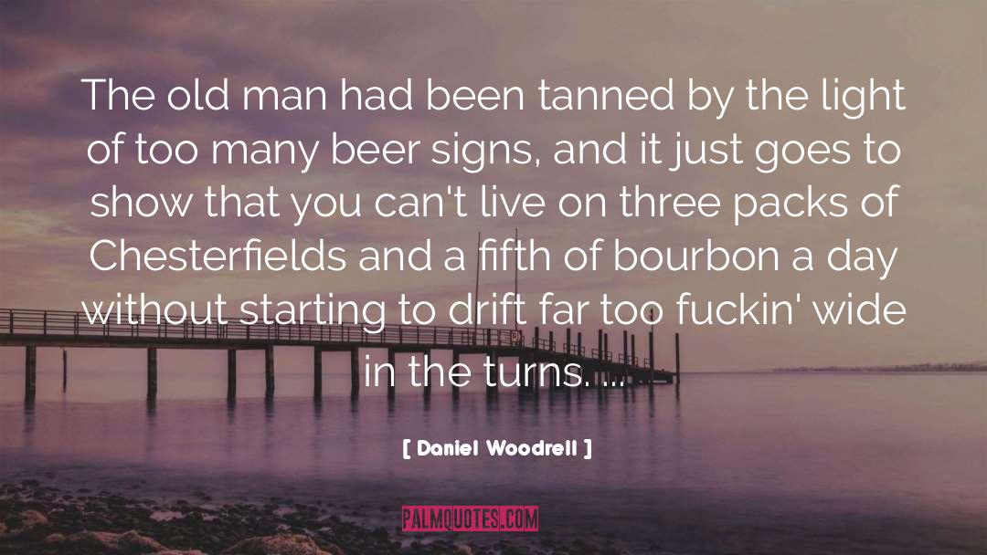 Cajun quotes by Daniel Woodrell