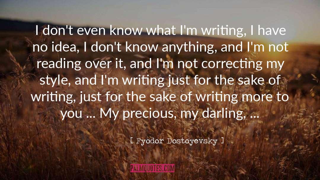 Cajun Style quotes by Fyodor Dostoyevsky