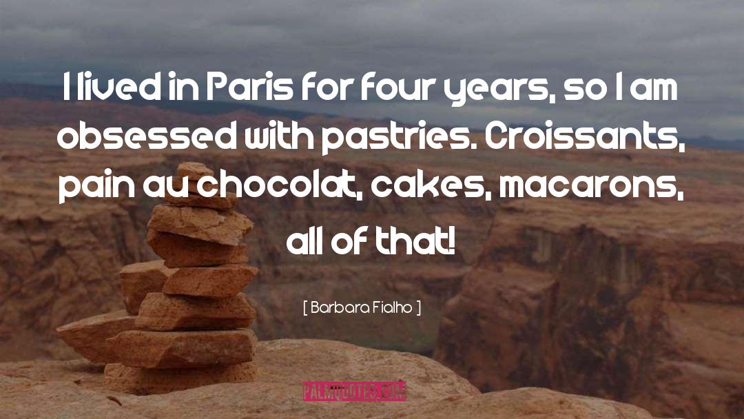 Cakes quotes by Barbara Fialho