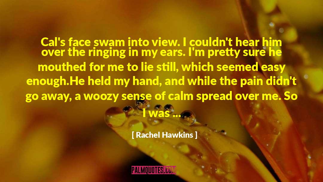 Cal Backstory quotes by Rachel Hawkins