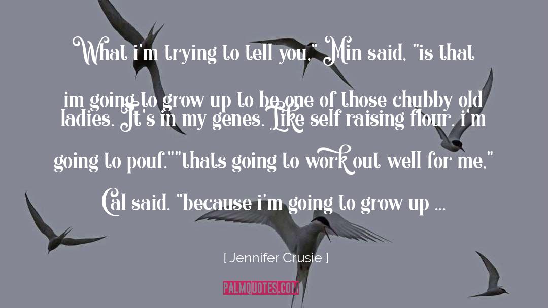 Cal quotes by Jennifer Crusie