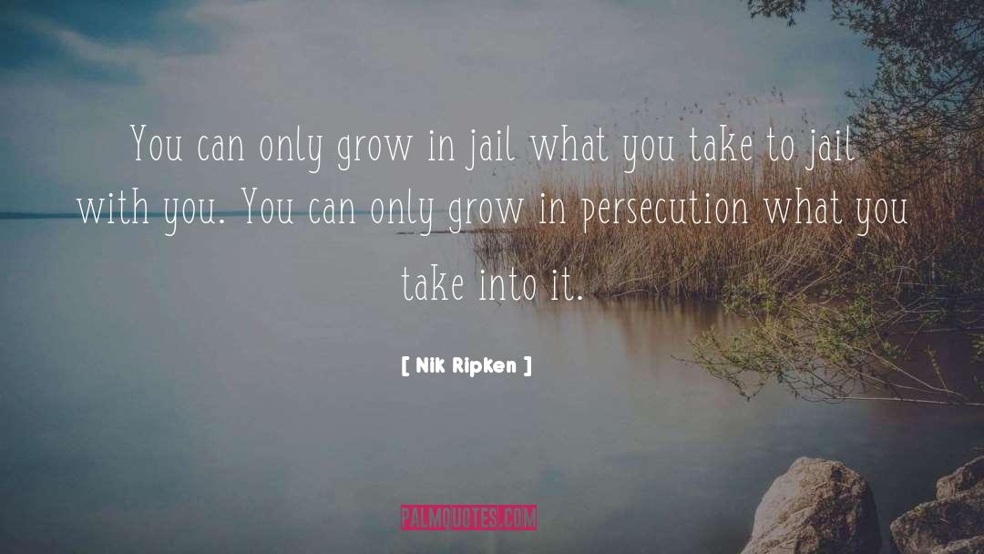 Cal Ripken quotes by Nik Ripken