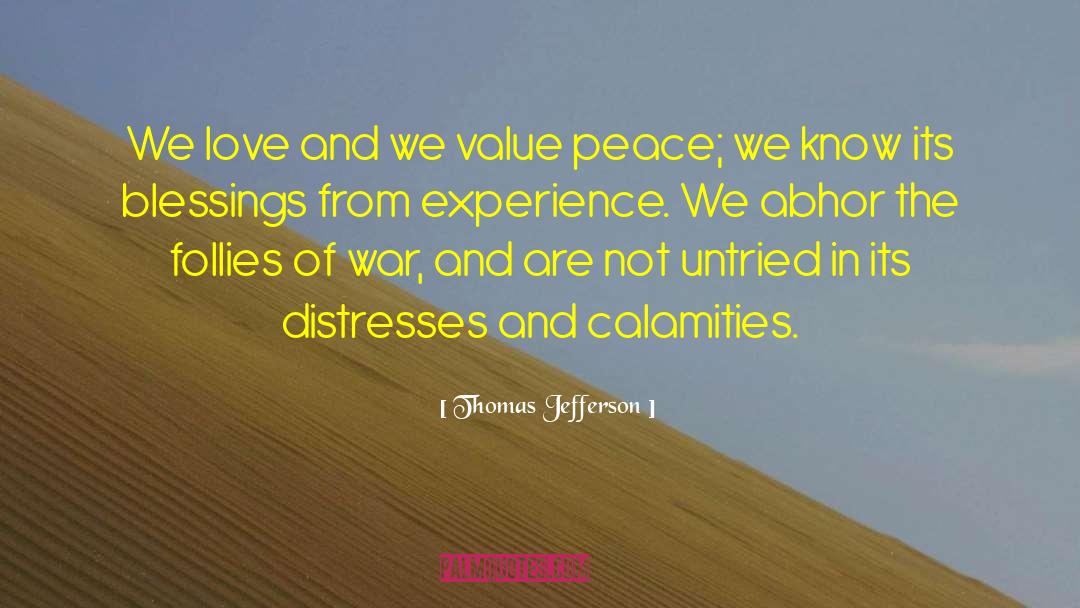 Calamities quotes by Thomas Jefferson