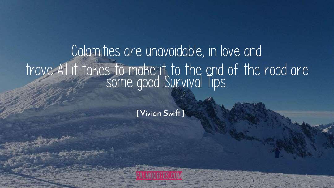 Calamities quotes by Vivian Swift