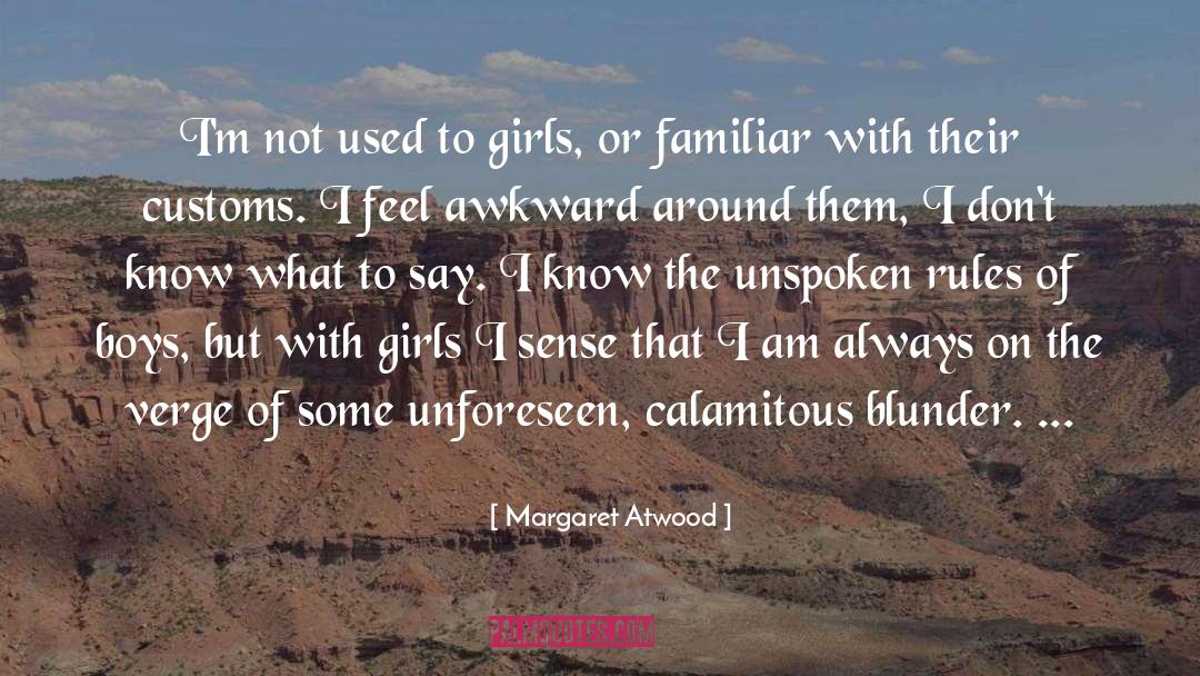 Calamitous quotes by Margaret Atwood