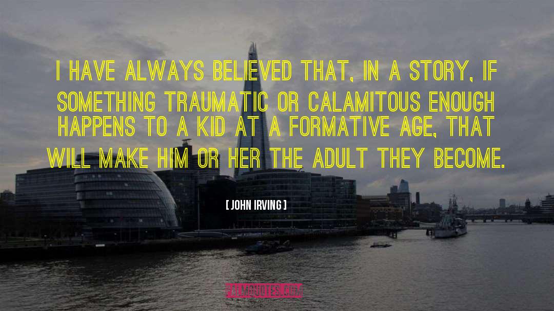 Calamitous quotes by John Irving