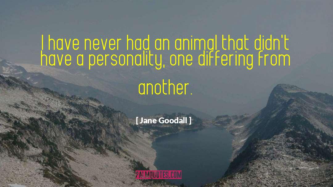 Calamity Jane quotes by Jane Goodall