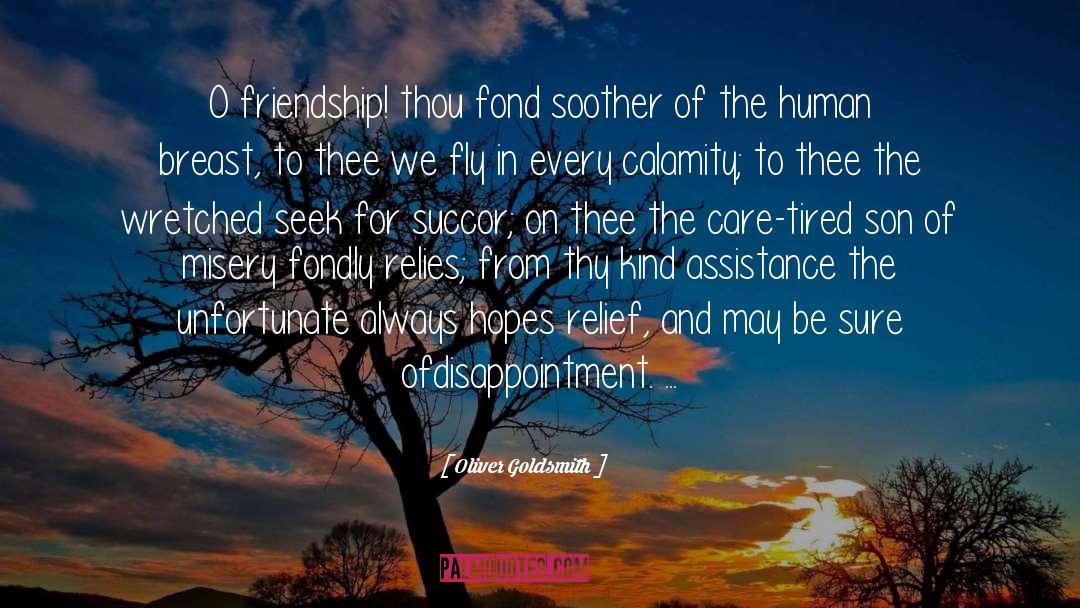 Calamity quotes by Oliver Goldsmith