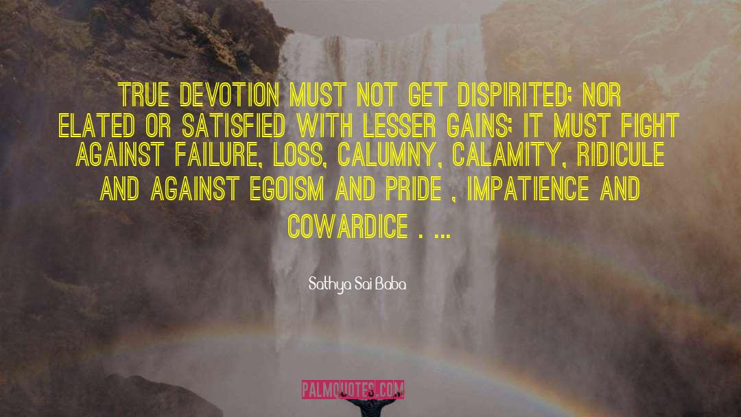 Calamity quotes by Sathya Sai Baba